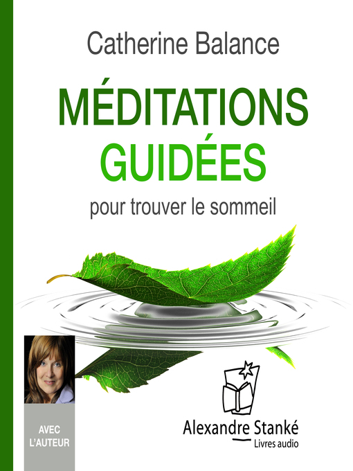 Title details for Méditations guidées pour trouver le sommeil by Catherine Balance - Available